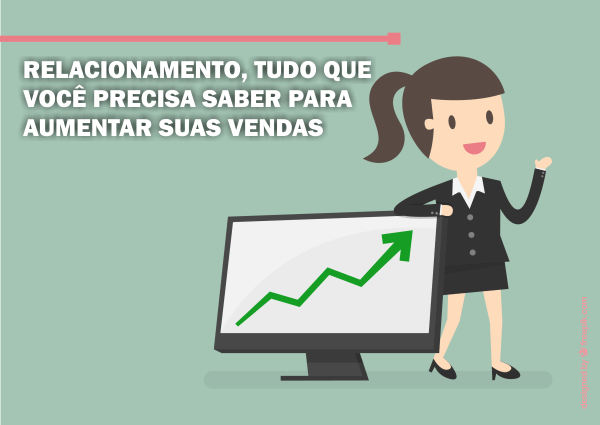 como manter um bom relacionamento com o cliente