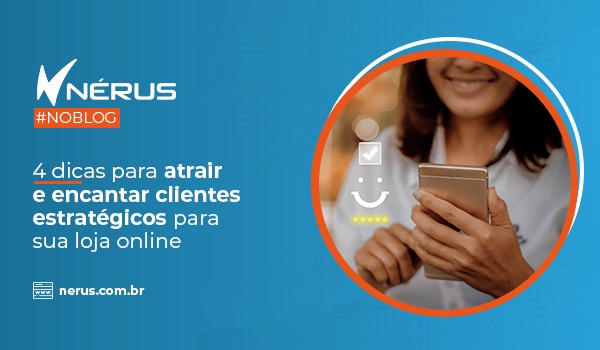 atrair e encantar clientes