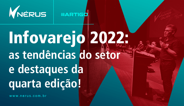 destaques do infovarejo 2022